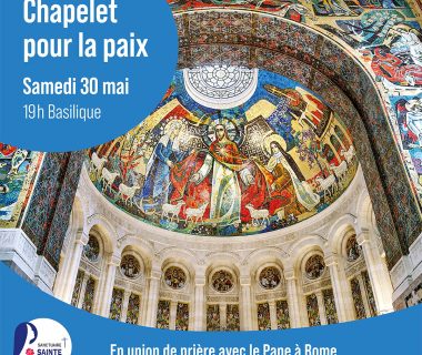 Venez prier pour la paix à la Basilique